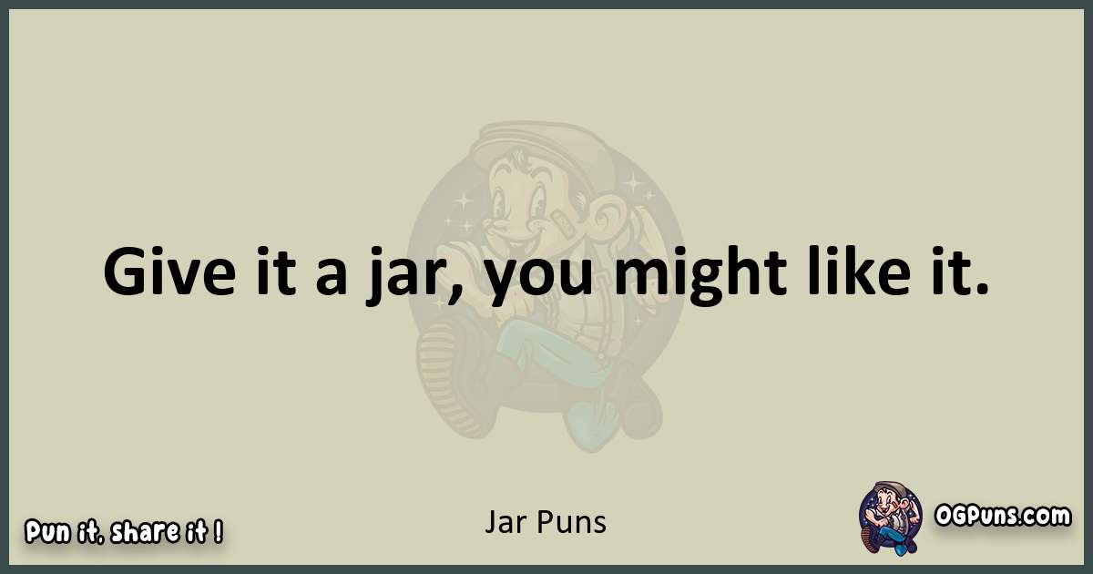 Jar puns text wordplay
