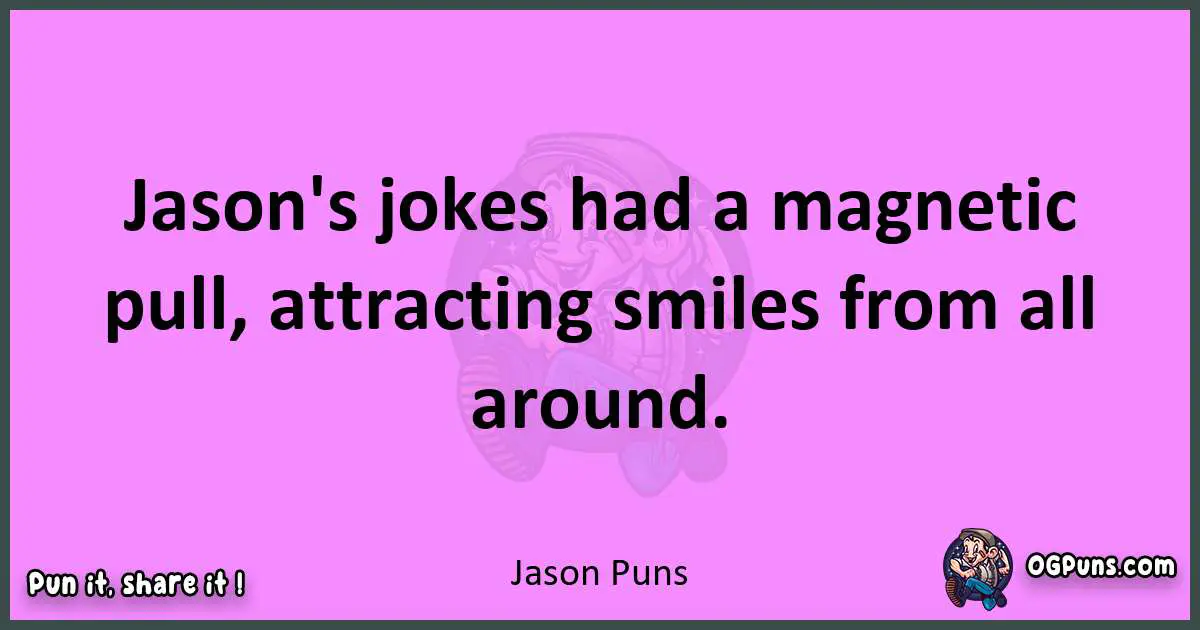 Jason puns nice pun