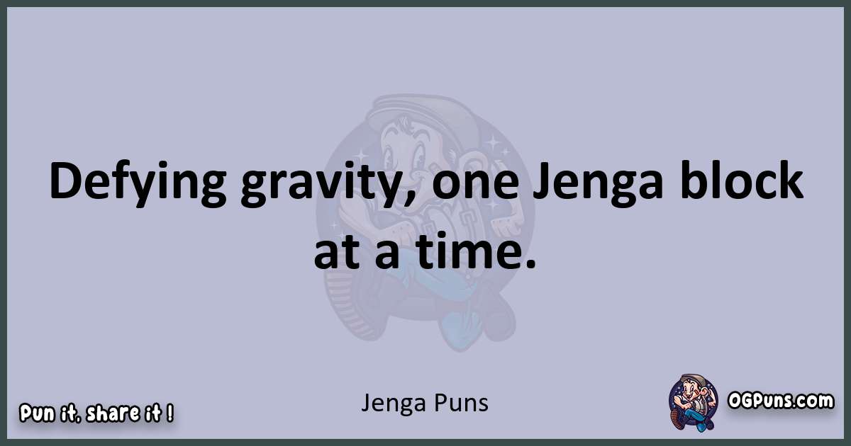 Textual pun with Jenga puns