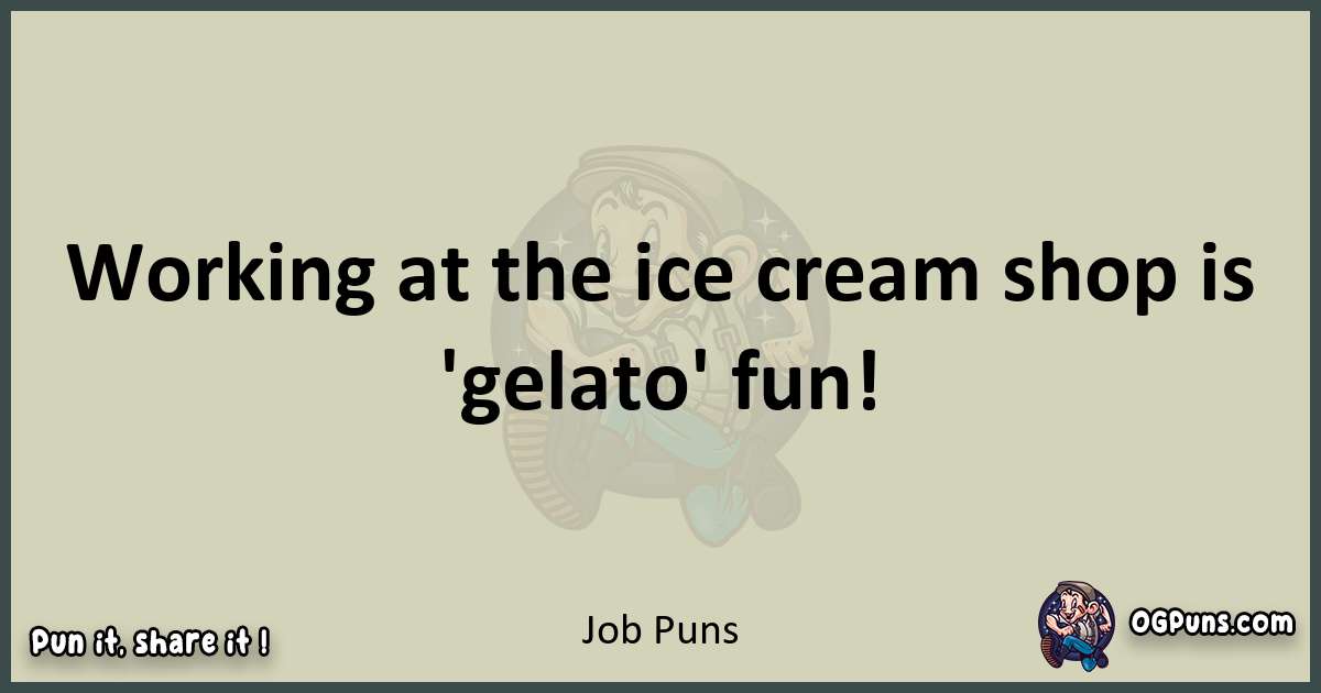 Job puns text wordplay