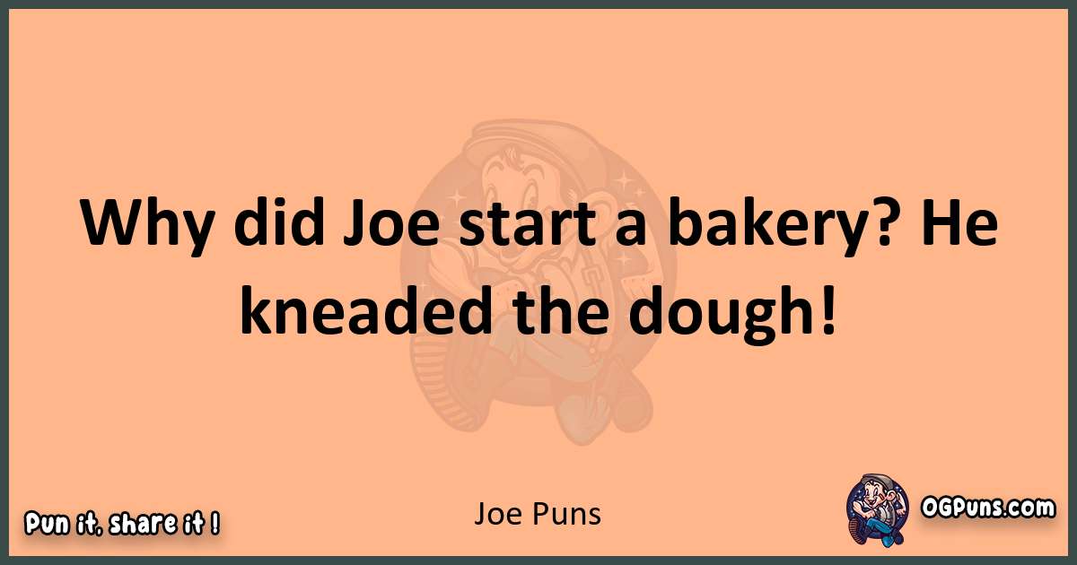 pun with Joe puns