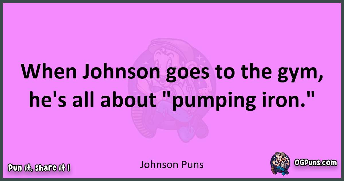 Johnson puns nice pun
