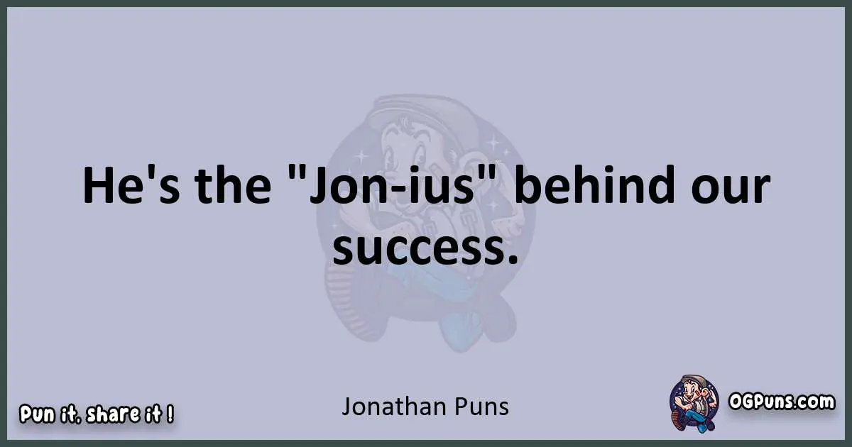 Textual pun with Jonathan puns