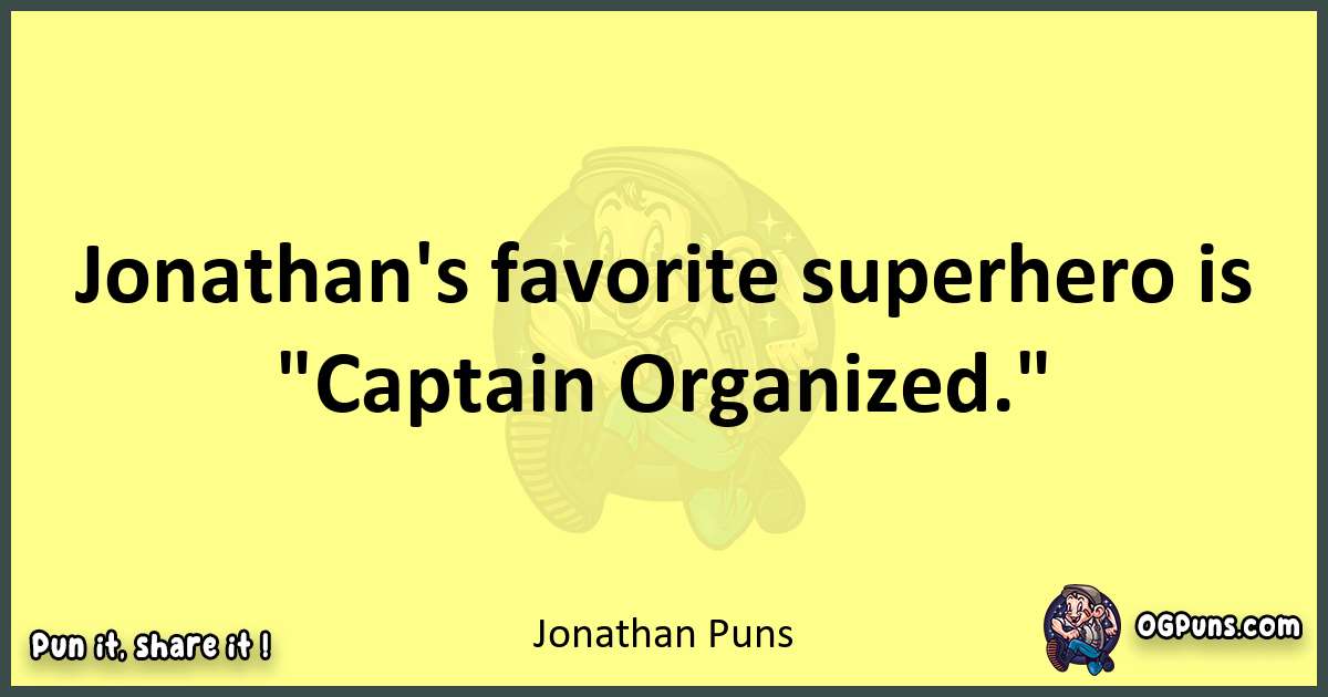 Jonathan puns best worpdlay