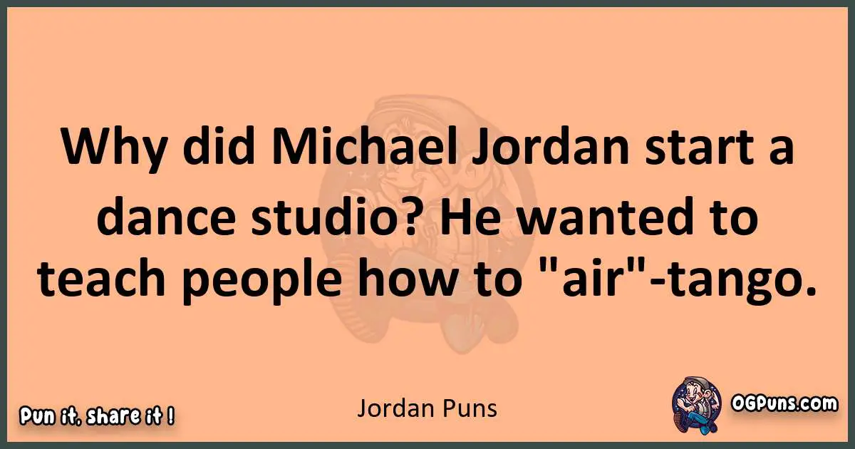 pun with Jordan puns