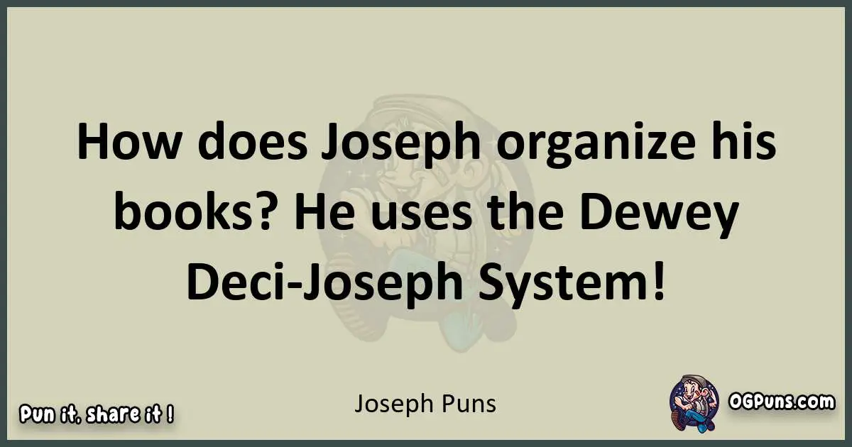 Joseph puns text wordplay