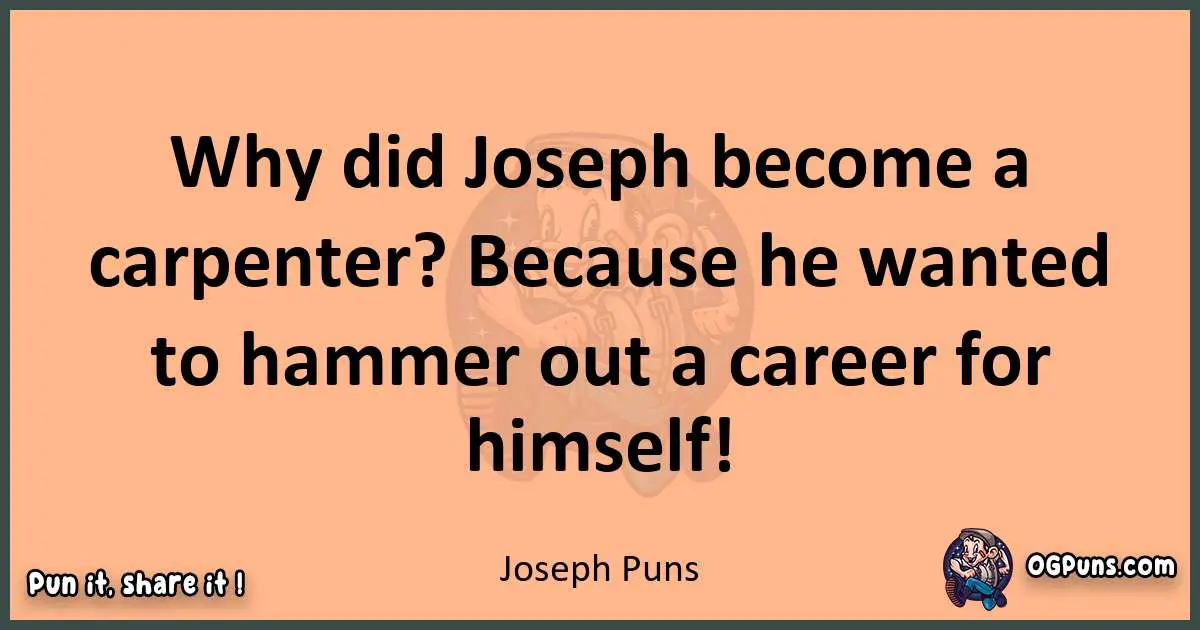 pun with Joseph puns