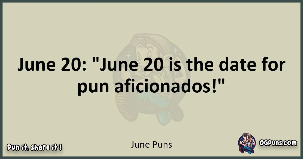 June puns text wordplay