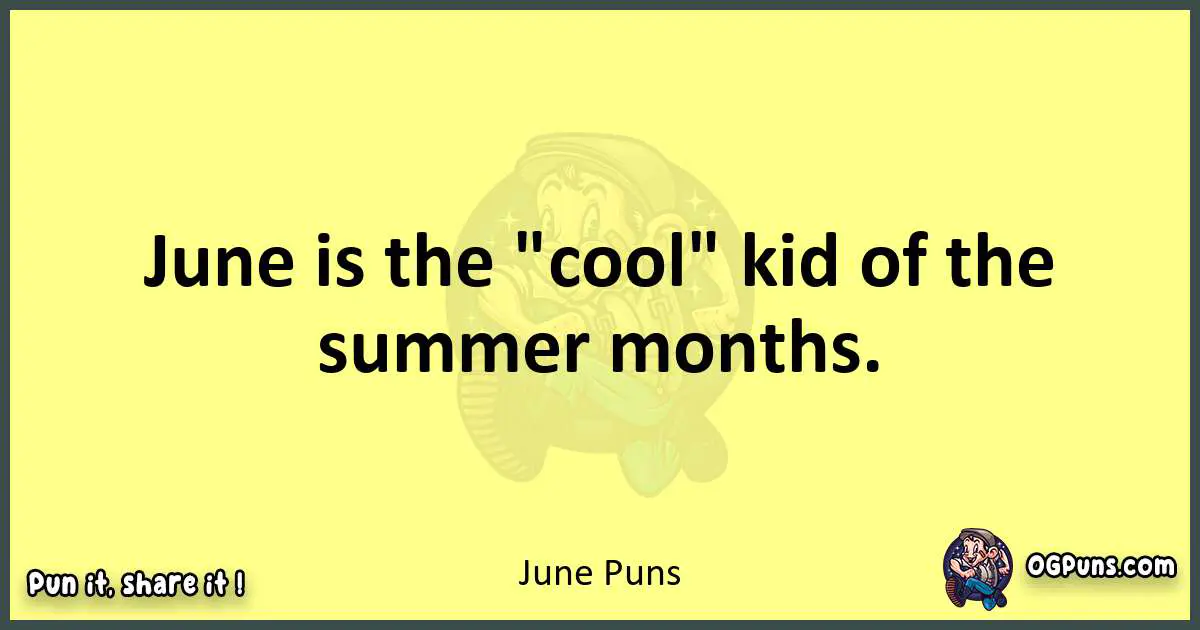 June puns best worpdlay