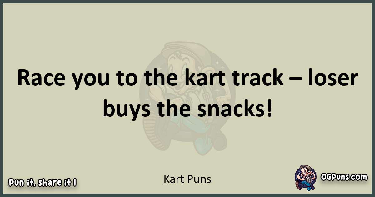 Kart puns text wordplay