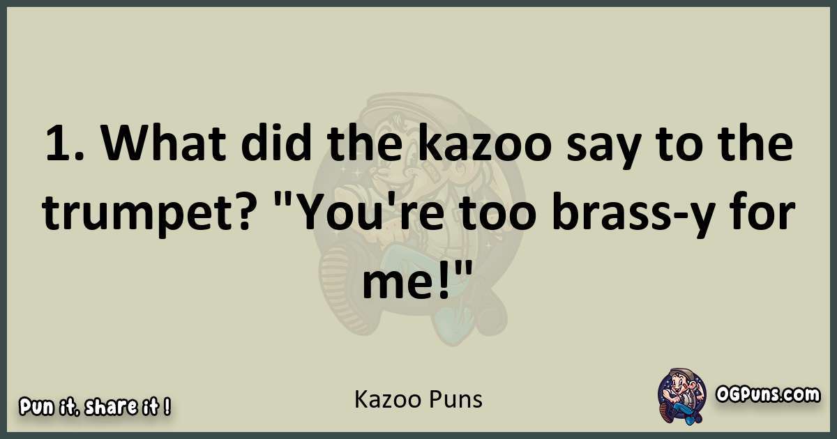 Kazoo puns text wordplay