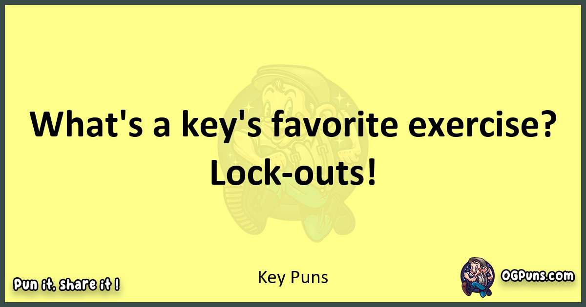 Key puns best worpdlay