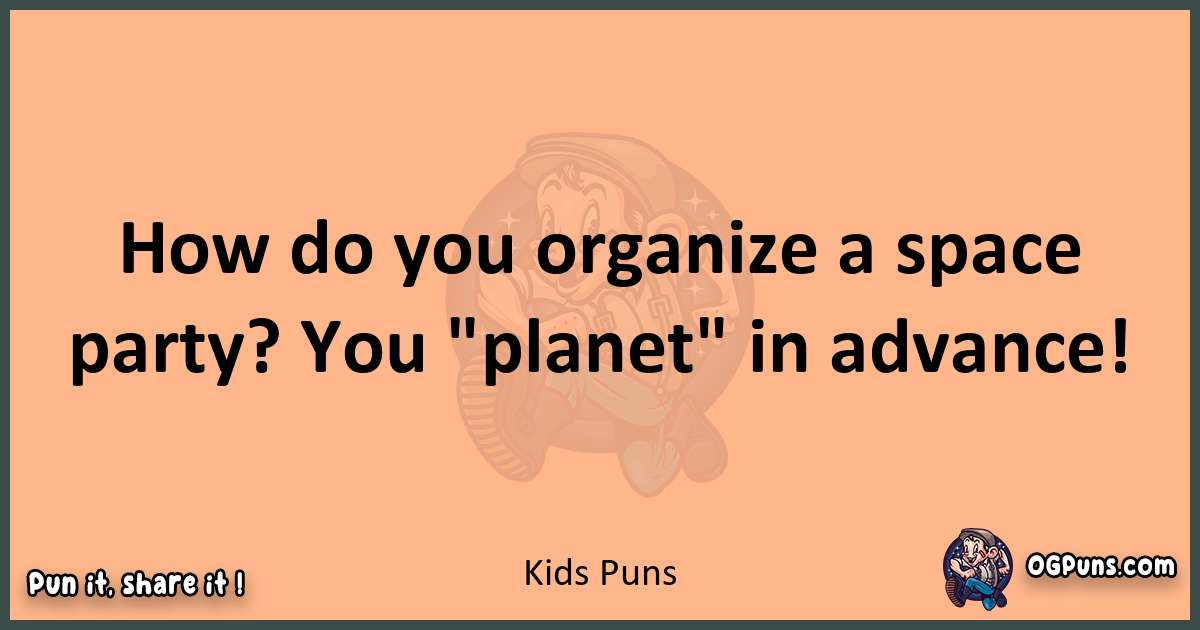 pun with Kids puns