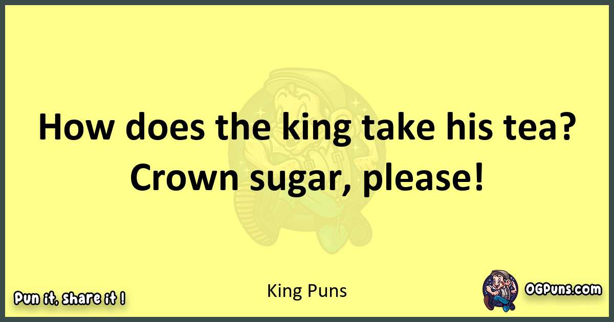 King puns best worpdlay