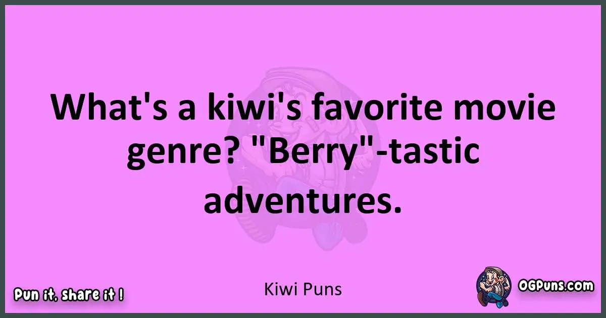 Kiwi puns nice pun