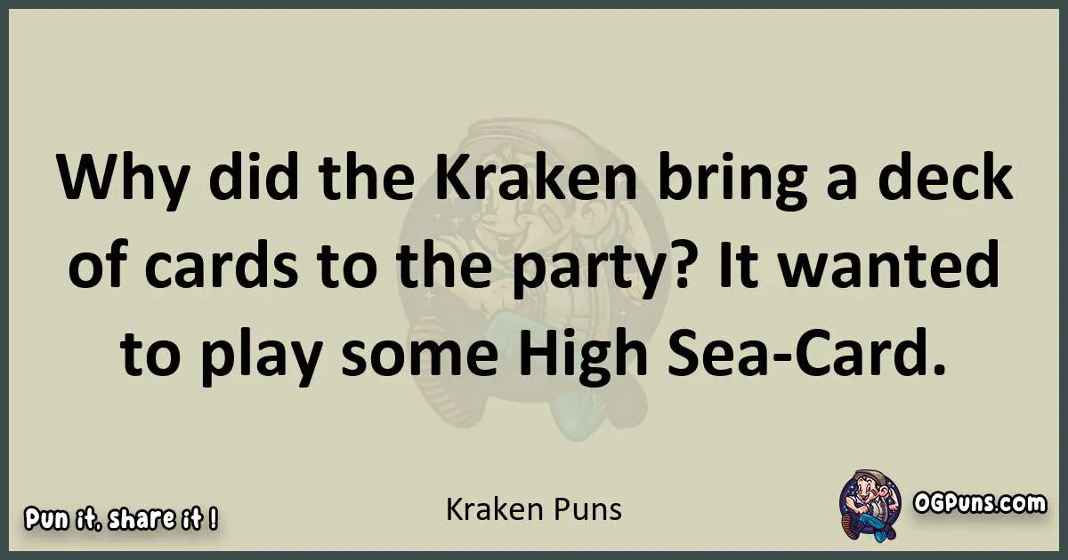 Kraken puns text wordplay