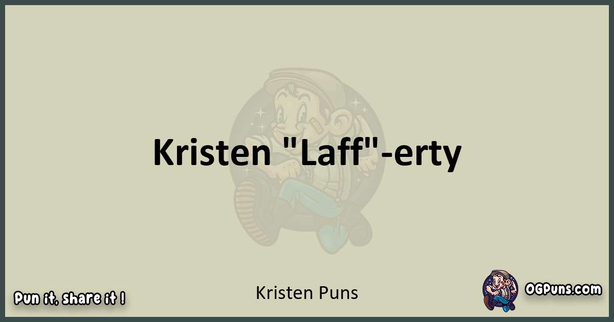 Kristen puns text wordplay