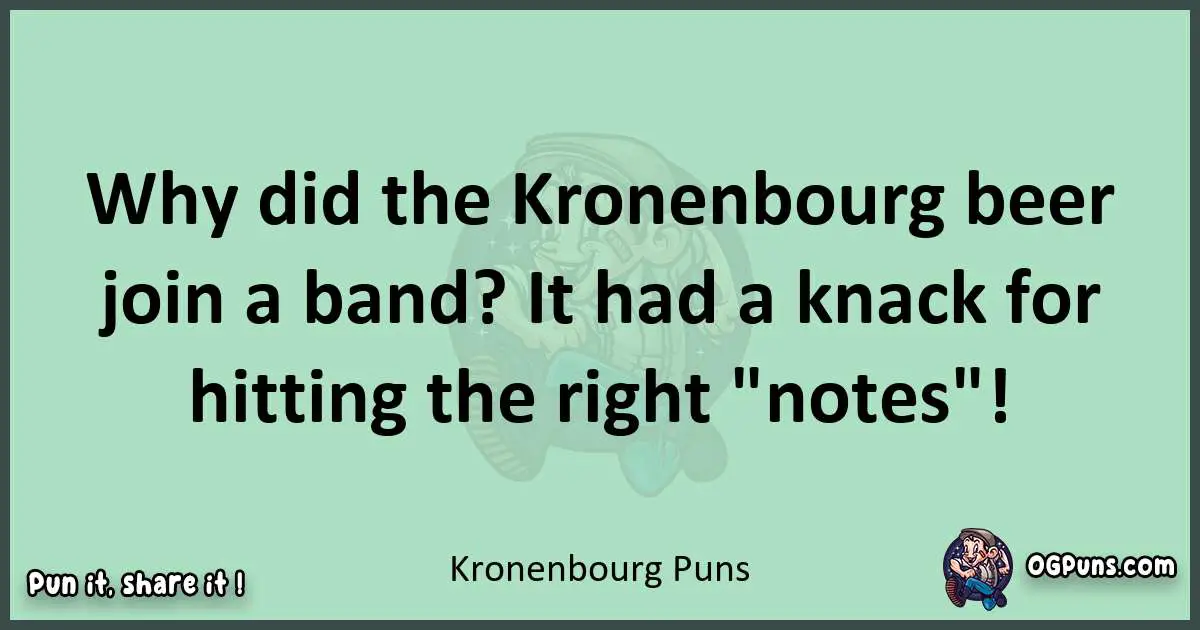 wordplay with Kronenbourg puns
