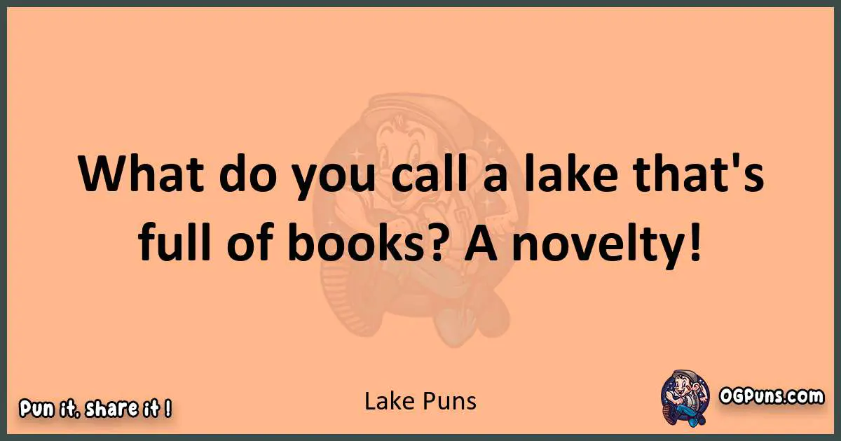pun with Lake puns