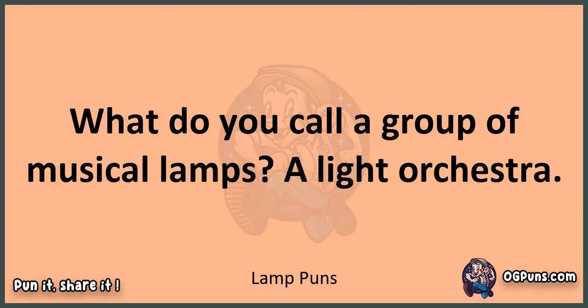 pun with Lamp puns