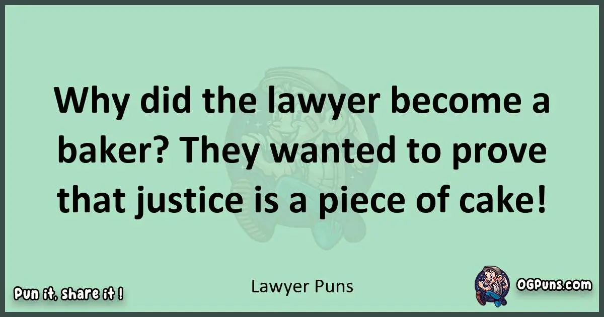 wordplay with Lawyer puns