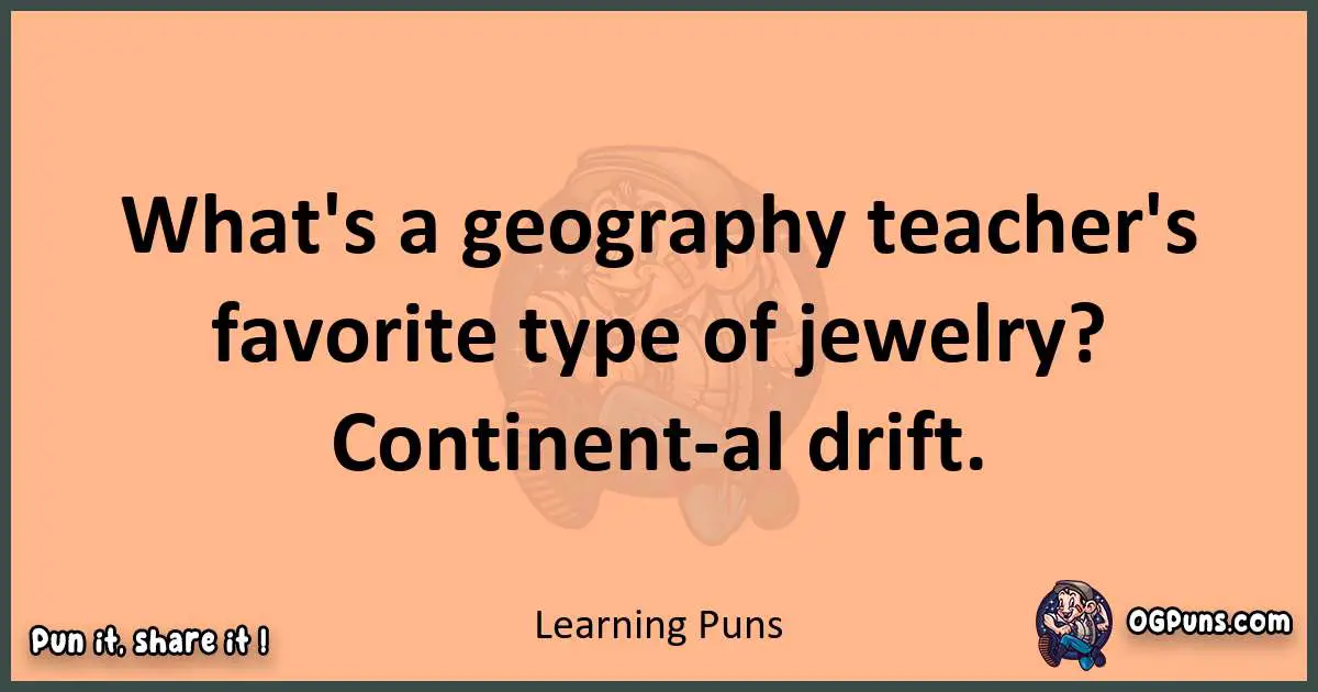 pun with Learning puns