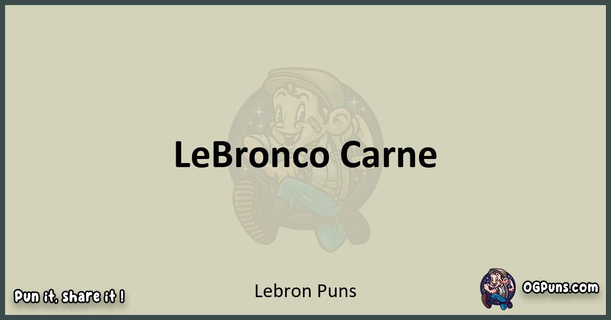 Lebron puns text wordplay