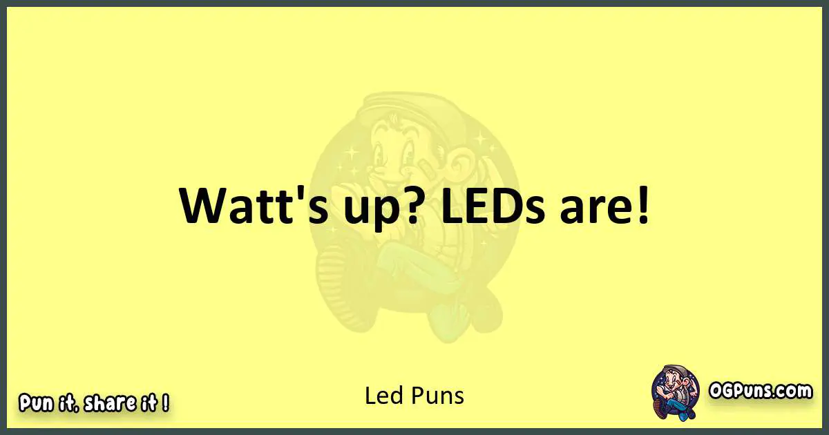 Led puns best worpdlay
