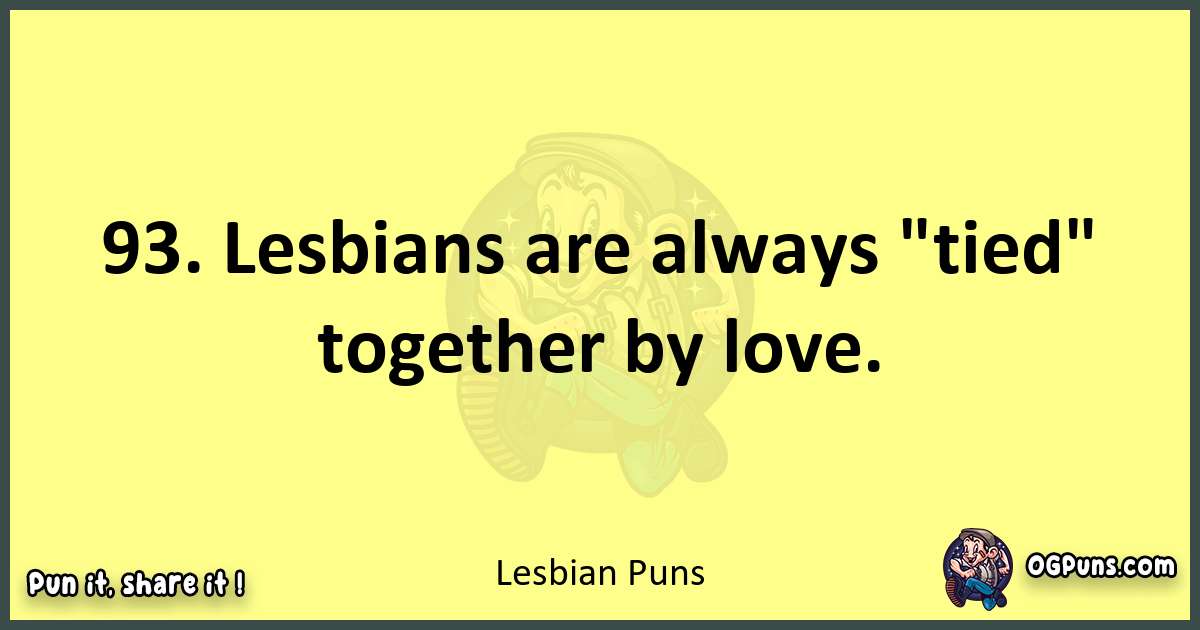 Lesbian puns best worpdlay