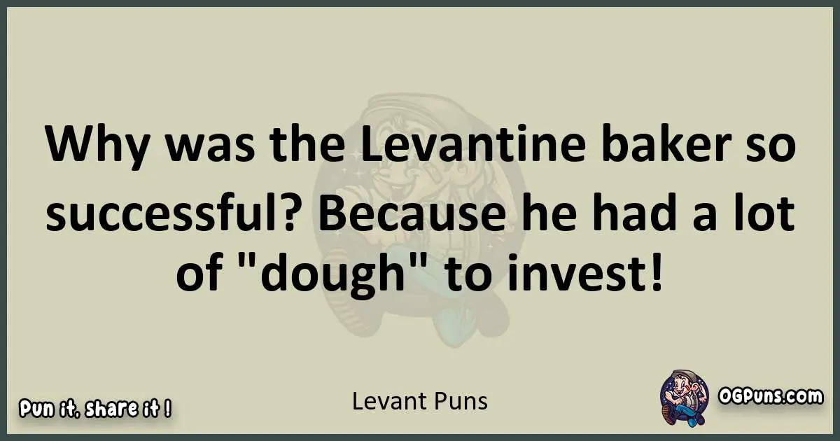 Levant puns text wordplay