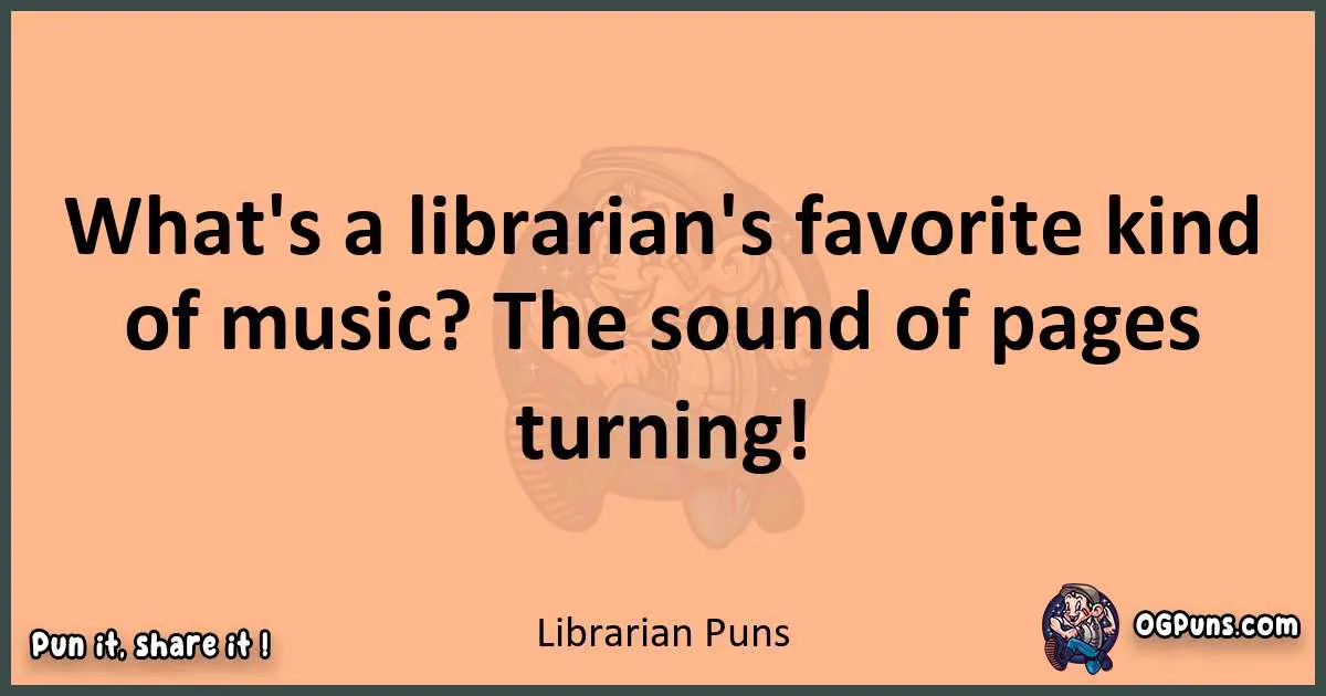 pun with Librarian puns