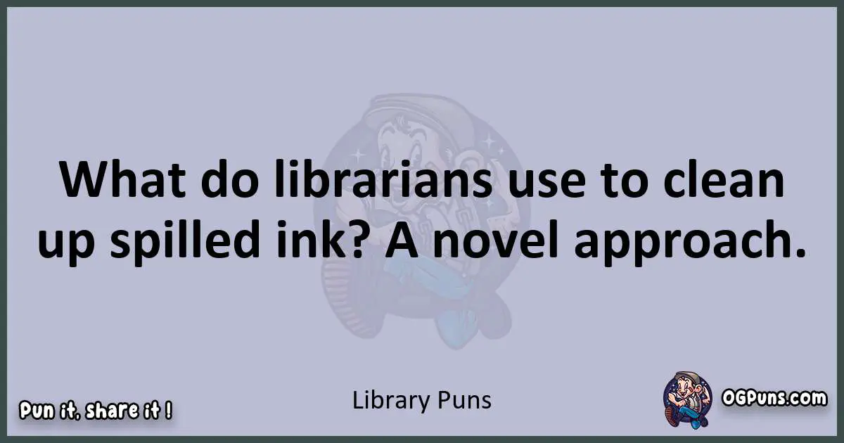 Textual pun with Library puns