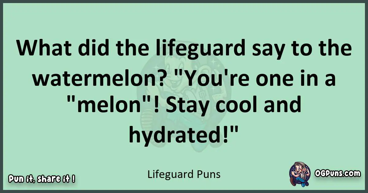 wordplay with Lifeguard puns
