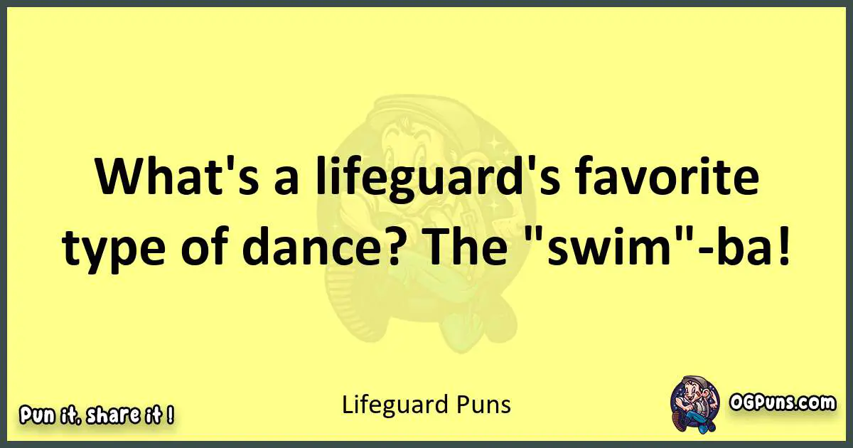 Lifeguard puns best worpdlay