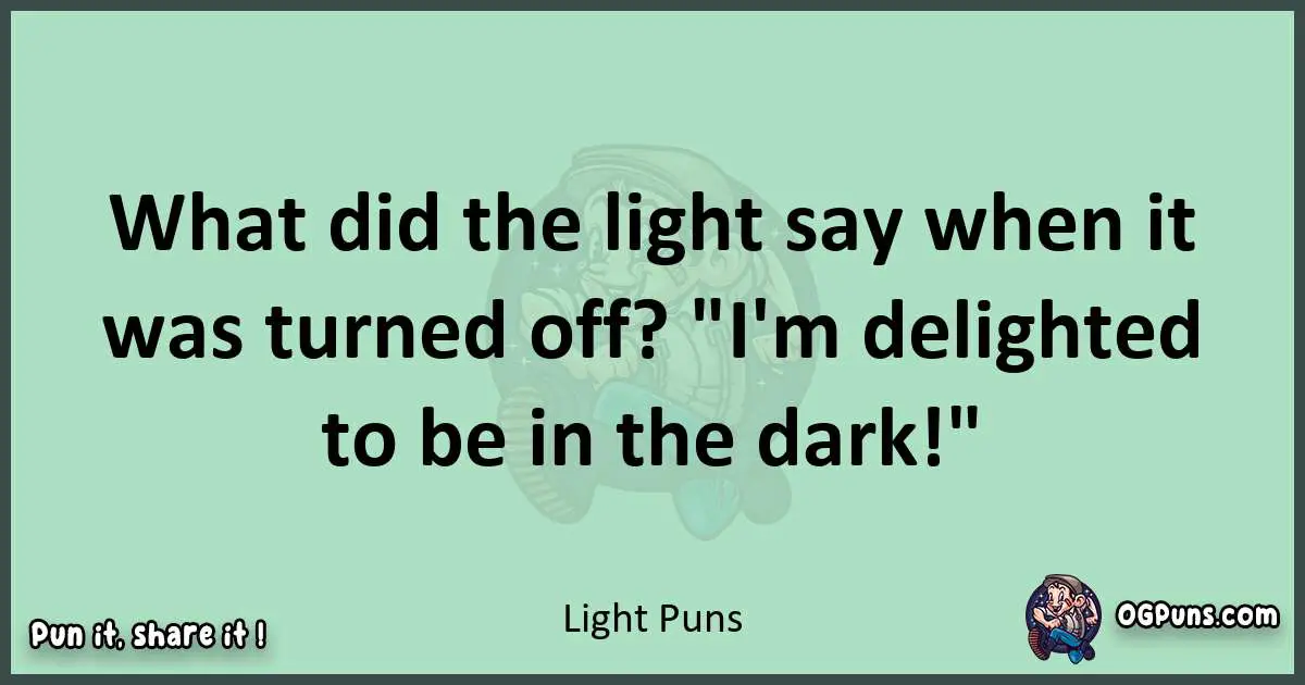 wordplay with Light puns