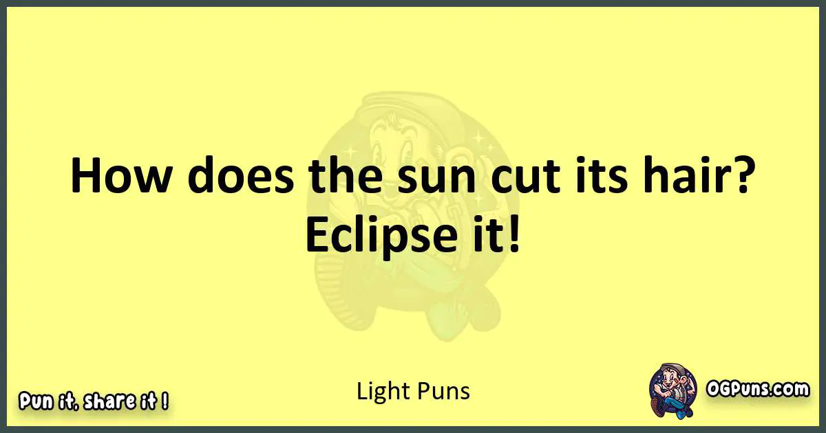 Light puns best worpdlay