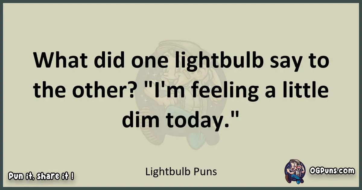 Lightbulb puns text wordplay