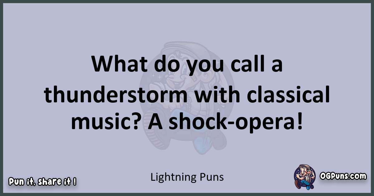 Textual pun with Lightning puns