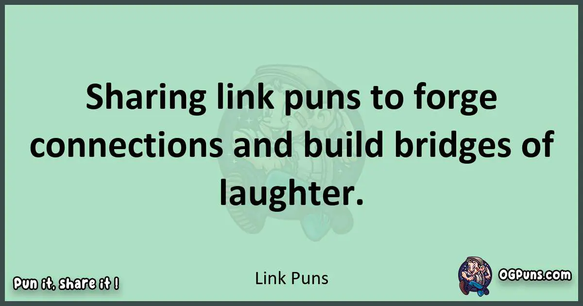 wordplay with Link puns