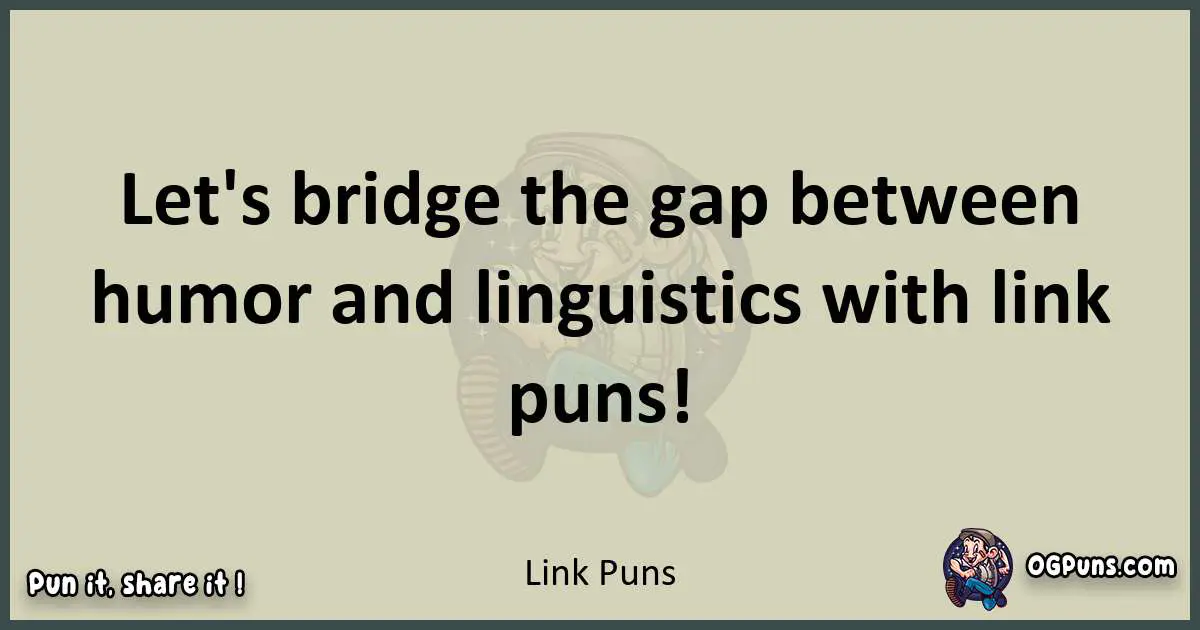 Link puns text wordplay