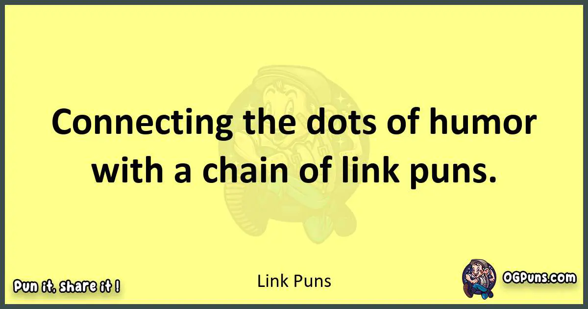 Link puns best worpdlay