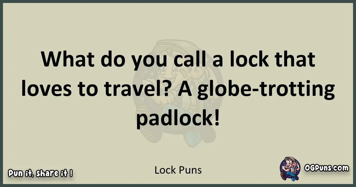 Lock puns text wordplay