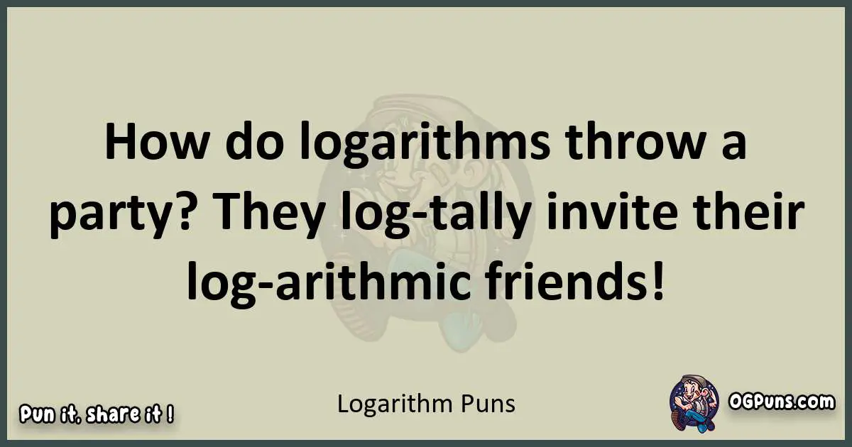 Logarithm puns text wordplay