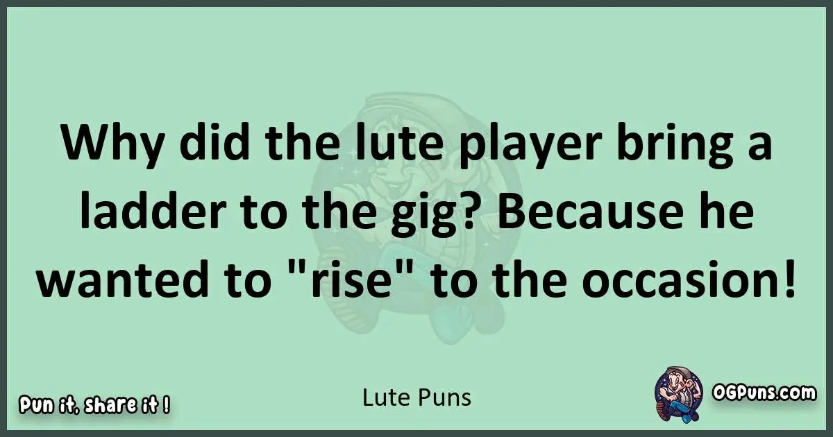 wordplay with Lute puns