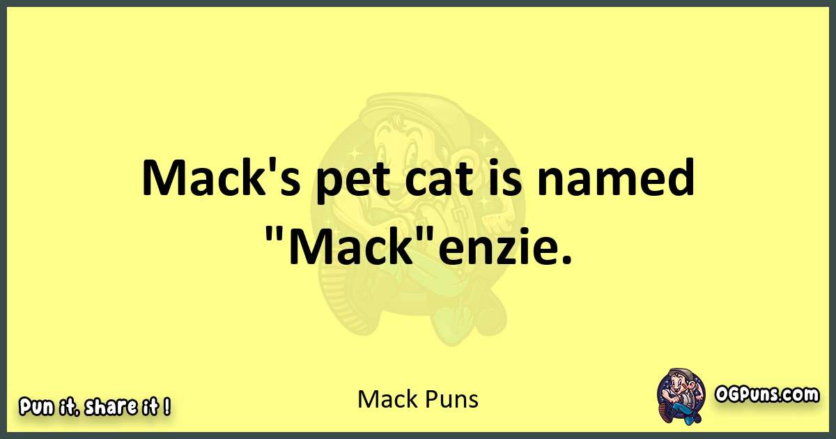 Mack puns best worpdlay