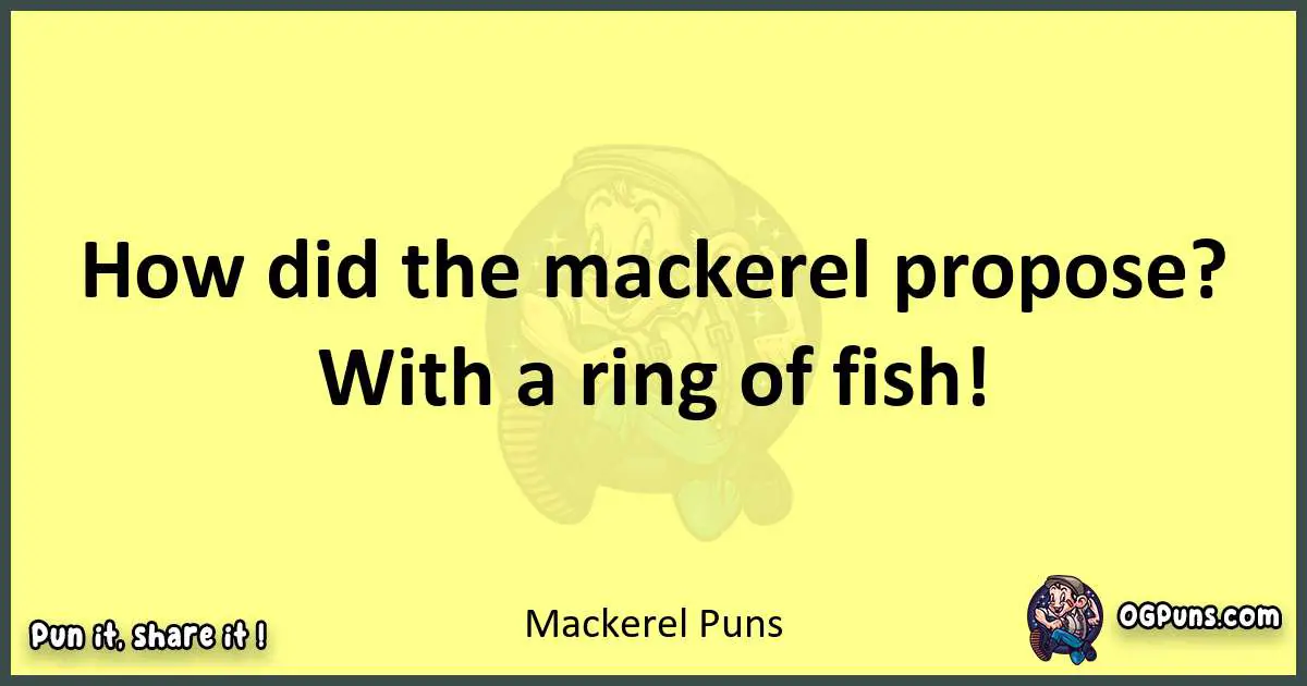 Mackerel puns best worpdlay