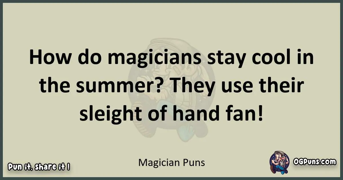 Magician puns text wordplay