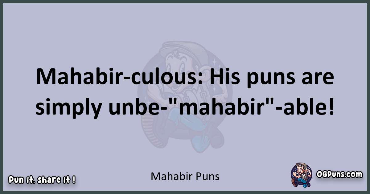 Textual pun with Mahabir puns