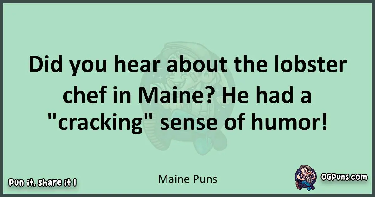 wordplay with Maine puns