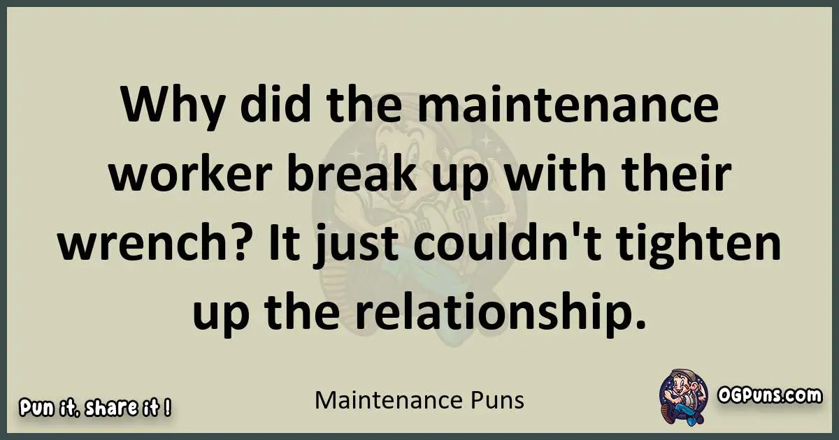 Maintenance puns text wordplay
